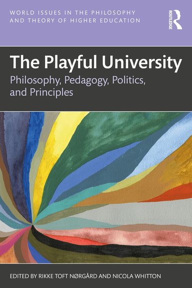 Rikke Toft Nørgård, Nicola Whitton - Playful University, Häftad