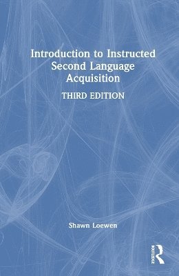 Introduction to Instructed Second Language Acquisition 1