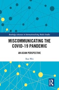 bokomslag Miscommunicating the COVID-19 Pandemic