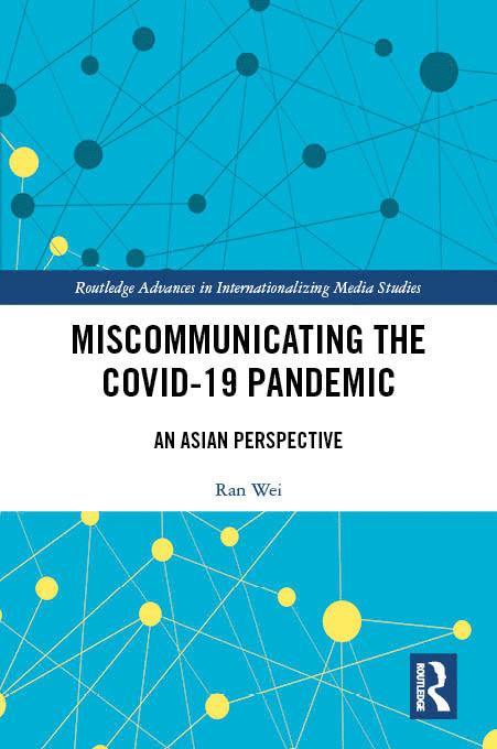 Miscommunicating the COVID-19 Pandemic 1