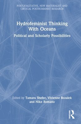Hydrofeminist Thinking With Oceans 1
