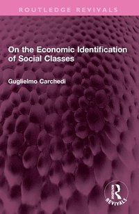 bokomslag On the Economic Identification of Social Classes