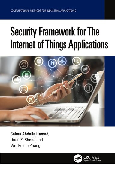 bokomslag Security Framework for The Internet of Things Applications