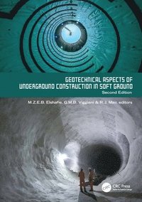 bokomslag Geotechnical Aspects of Underground Construction in Soft Ground. 2nd Edition