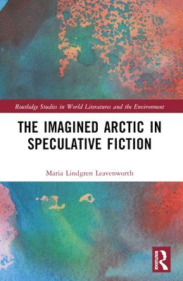 bokomslag The Imagined Arctic in Speculative Fiction