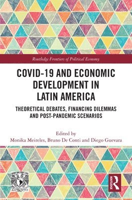 COVID-19 and Economic Development in Latin America 1