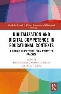 bokomslag Digitalization and Digital Competence in Educational Contexts