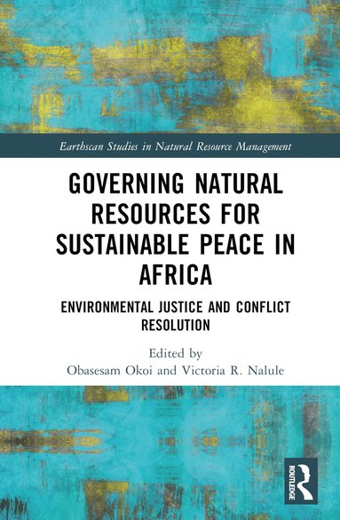 bokomslag Governing Natural Resources for Sustainable Peace in Africa