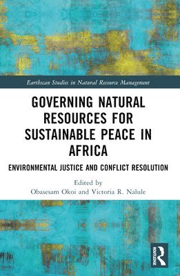 bokomslag Governing Natural Resources for Sustainable Peace in Africa