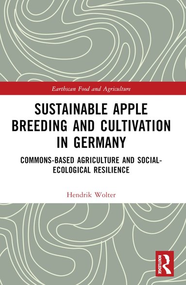 bokomslag Sustainable Apple Breeding and Cultivation in Germany