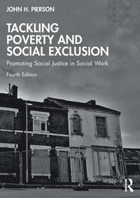 bokomslag Tackling Poverty and Social Exclusion