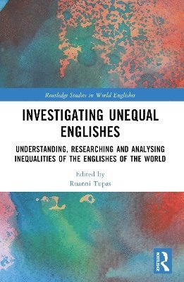 bokomslag Investigating Unequal Englishes