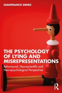 bokomslag The Psychology of Lying and Misrepresentations