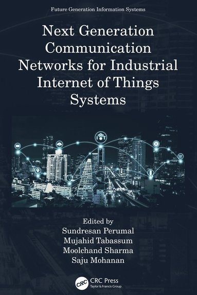 bokomslag Next Generation Communication Networks for Industrial Internet of Things Systems