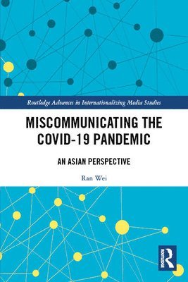 bokomslag Miscommunicating the COVID-19 Pandemic