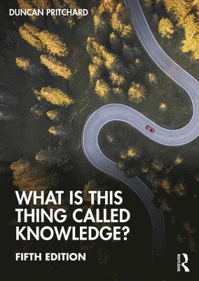 What is this thing called Knowledge? 1