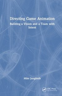 bokomslag Directing Game Animation