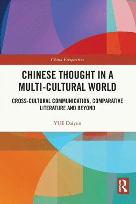 Chinese Thought in a Multi-cultural World 1