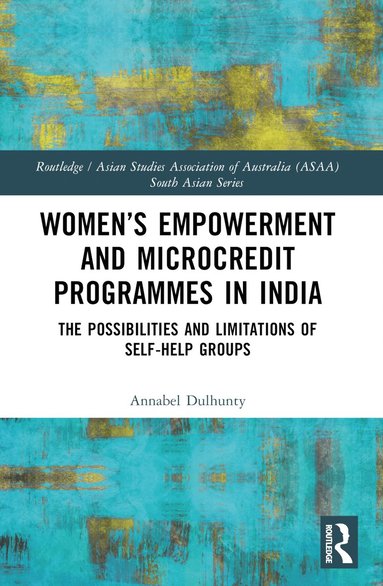 bokomslag Women's Empowerment and Microcredit Programs in India