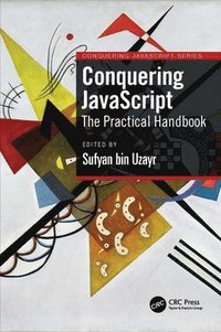 bokomslag Conquering JavaScript
