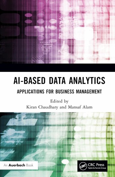 Kiran Chaudhary, Mansaf Alam - AI-Based Data Analytics, Inbunden