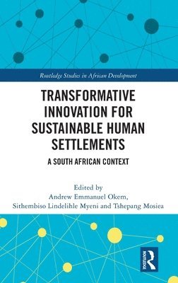 Transformative Innovation for Sustainable Human Settlements 1