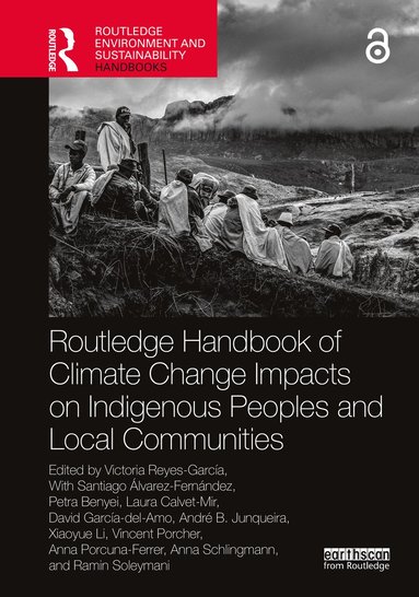 bokomslag Routledge Handbook of Climate Change Impacts on Indigenous Peoples and Local Communities