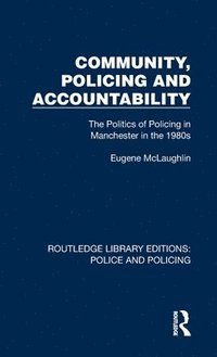 bokomslag Community, Policing and Accountability