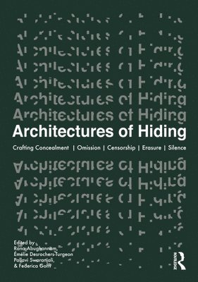 Architectures of Hiding 1