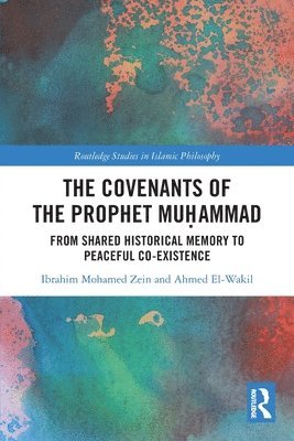 bokomslag The Covenants of the Prophet Muammad