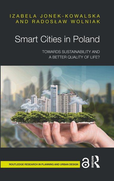 Izabela Jonek-Kowalska, Radosław Wolniak - Smart Cities in Poland, Inbunden