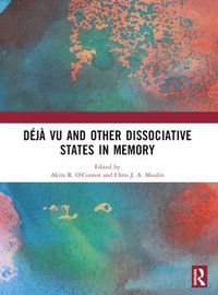 bokomslag Déjà vu and Other Dissociative States in Memory