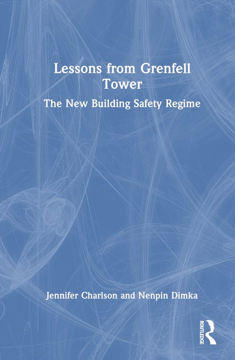 Lessons from Grenfell Tower 1