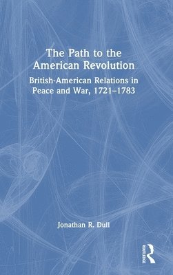 The Path to the American Revolution 1