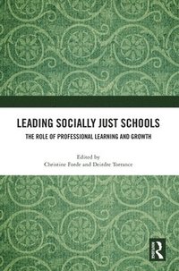 bokomslag Leading Socially Just Schools