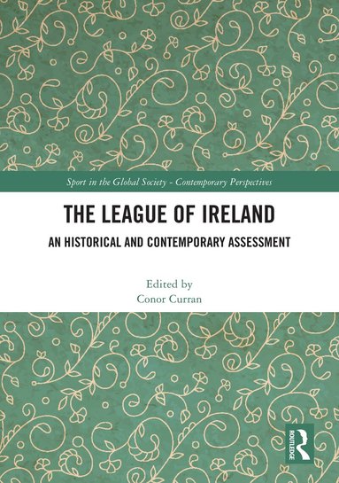 Conor Curran - League of Ireland, Inbunden