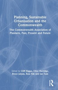 bokomslag Planning, Sustainable Urbanisation and the Commonwealth