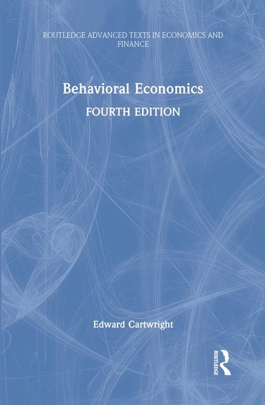 Edward Cartwright - Behavioral Economics, Inbunden