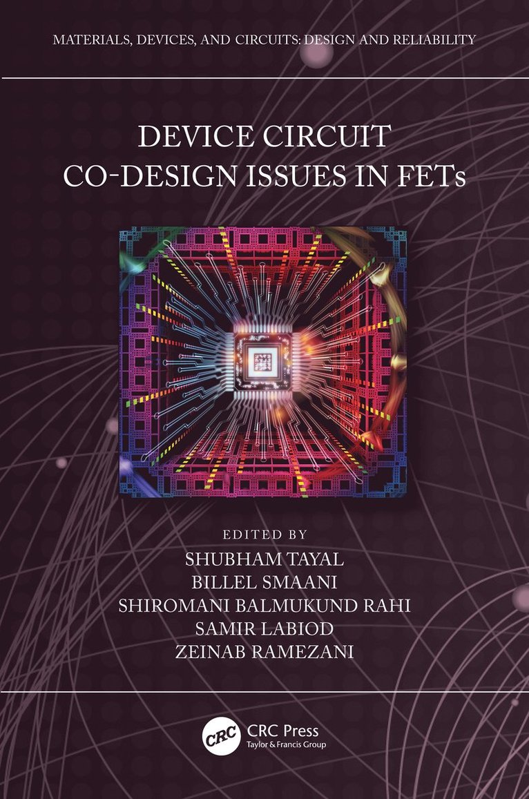 Device Circuit Co-Design Issues in FETs 1