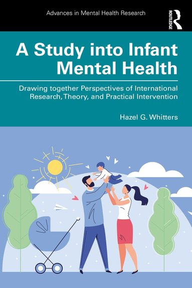 Hazel G. Whitters - Study into Infant Mental Health, Häftad