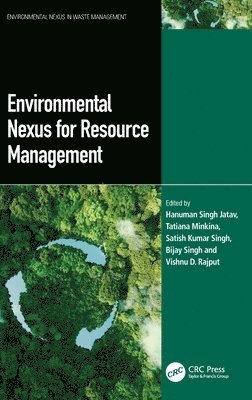 Environmental Nexus for Resource Management 1