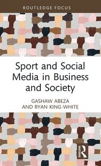 bokomslag Sport and Social Media in Business and Society