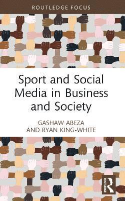 bokomslag Sport and Social Media in Business and Society