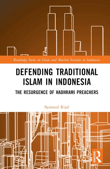 bokomslag Defending Traditional Islam in Indonesia