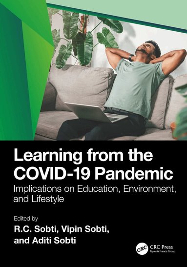RC Sobti, Vipin Sobti, Aditi Sobti - Learning from the COVID-19 Pandemic, Häftad