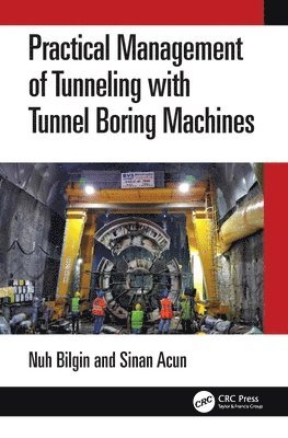 bokomslag Practical Management of Tunneling with Tunnel Boring Machines