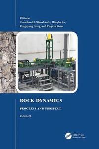 bokomslag Rock Dynamics: Progress and Prospect, Volume 2