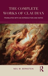 bokomslag The Complete Works of Claudian