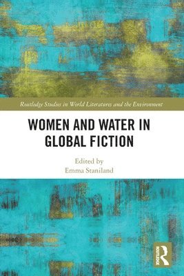 bokomslag Women and Water in Global Fiction