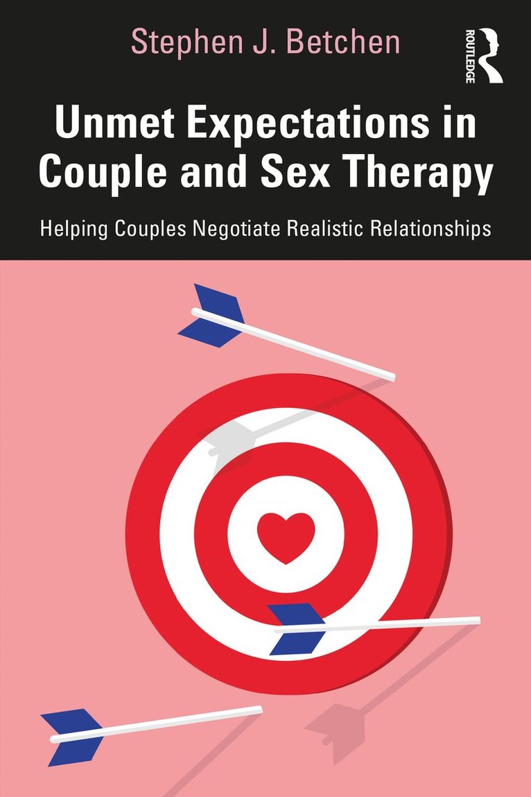 Unmet Expectations in Couple and Sex Therapy 1